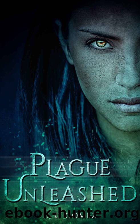 Plague Unleashed by D. C. Gomez
