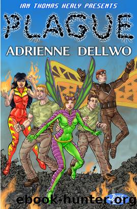 Plague by Adrienne Dellwo