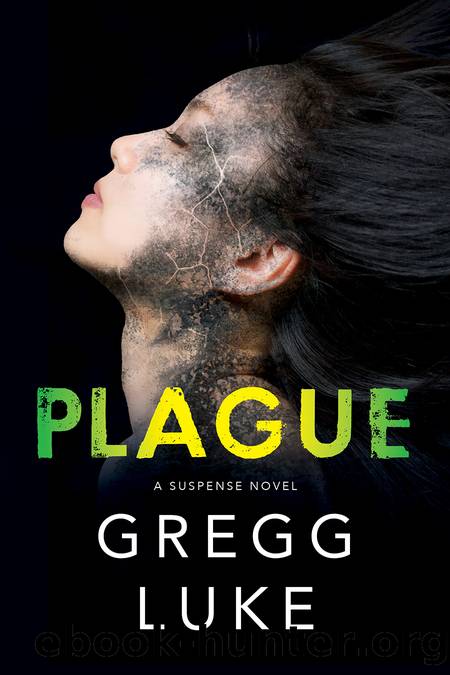 Plague by Gregg Luke