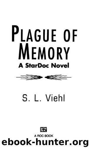 Plague of Memory by S.L. Viehl