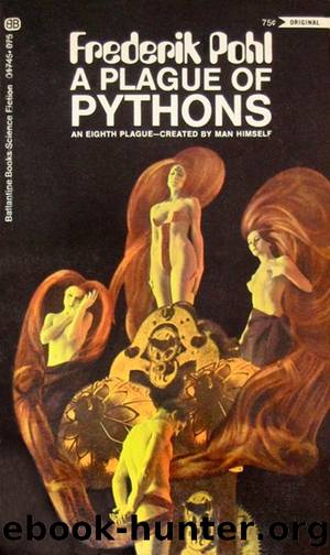 Plague of Pythons by Frederik Pohl