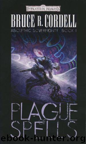 Plague of Spells by Bruce R. Cordell
