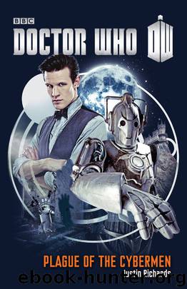 Plague of the Cybermen by Justin Richards