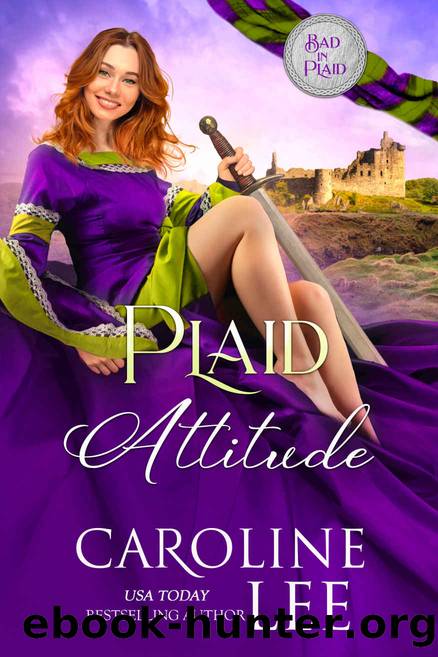 Plaid Attitude (Bad in Plaid Book 7) by Caroline Lee