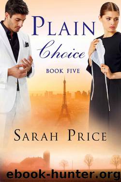 Plain Choice (The Plain Fame Series Book 5) by Price Sarah
