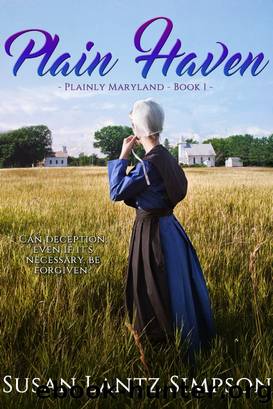 Plain Haven by Susan Lantz Simpson