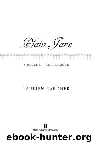 Plain Jane by Laurien Gardner