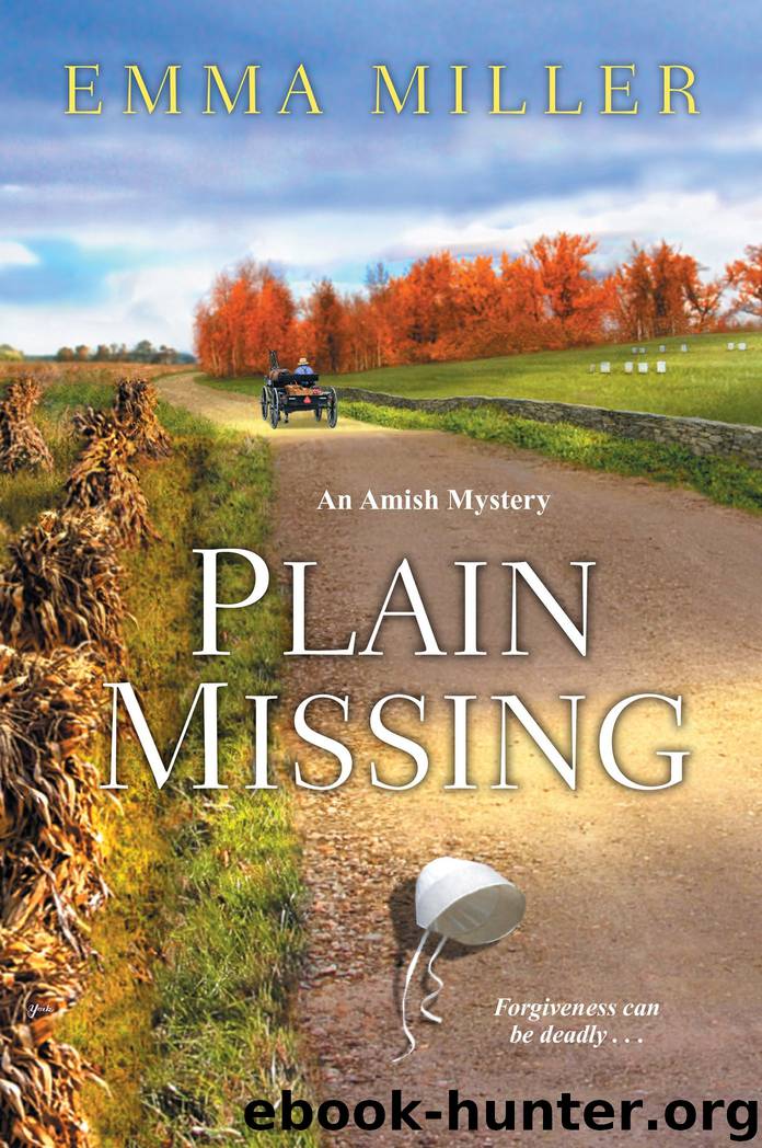 Plain Missing by Emma Miller