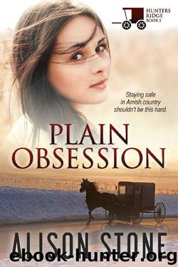 Plain Obsession (Hunters Ridge Book 1) by Alison Stone