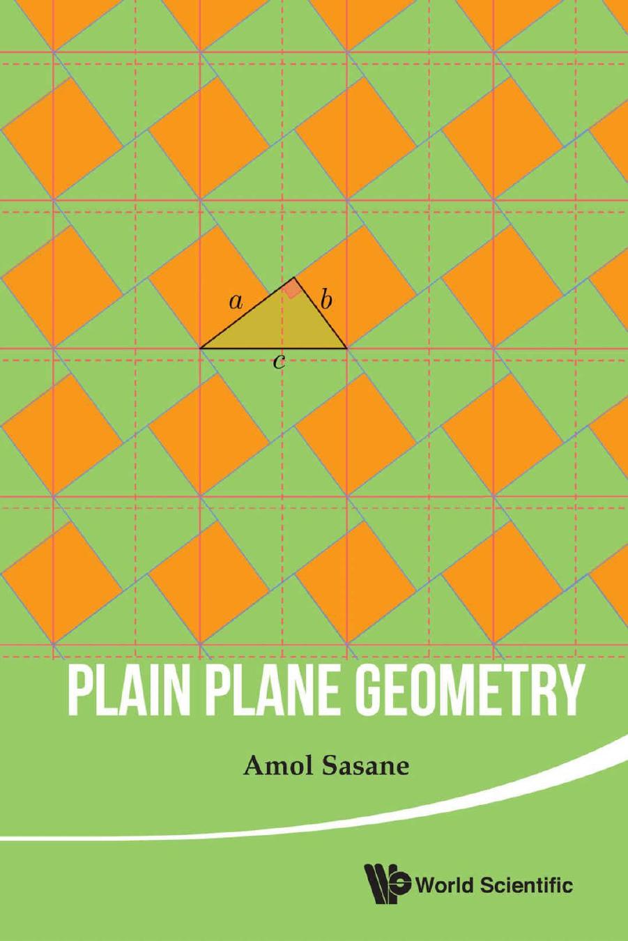 Plain Plane Geometry by Amol Sasane