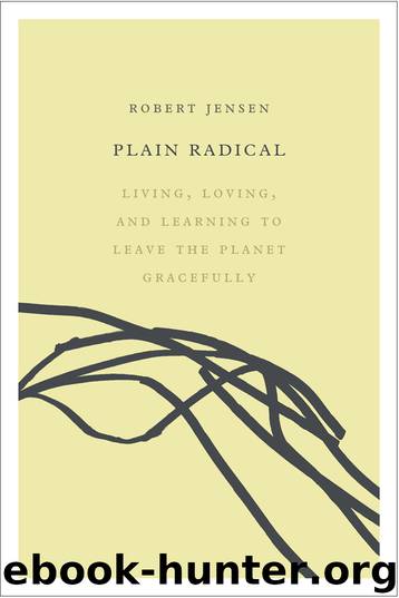Plain Radical by Robert Jensen