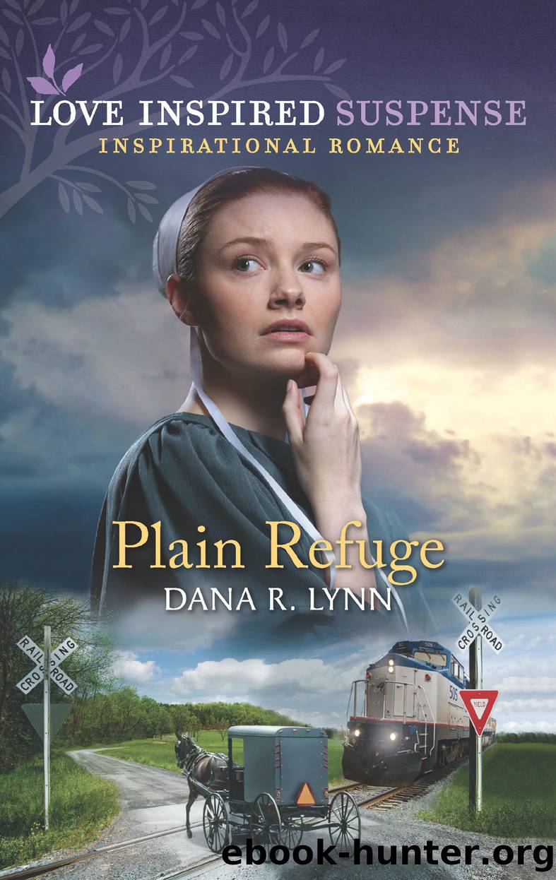 Plain Refuge by Dana R. Lynn