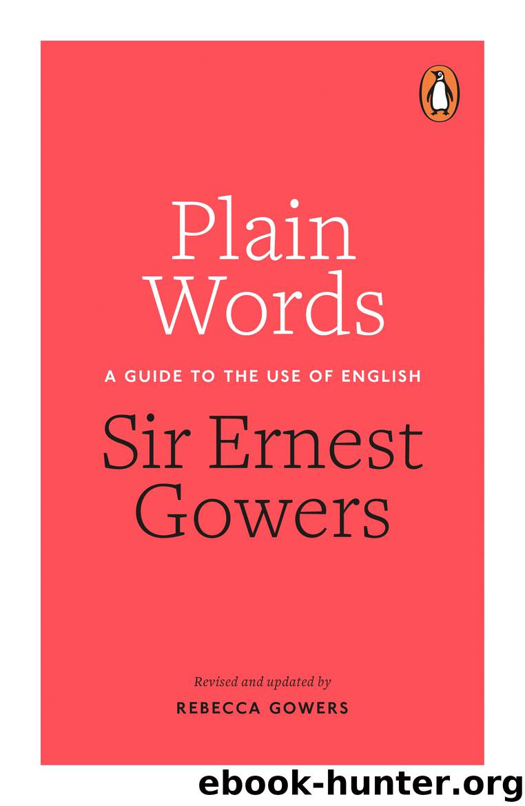 Plain Words by Rebecca Gowers & Rebecca Gowers