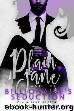 Plain and the Billionaire's Seduction (Plain Jane Series Book 3) by Tmonique Stephens