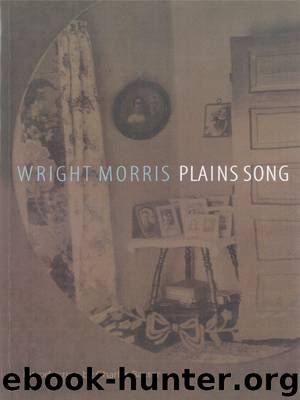 Plains Song by Wright Morris