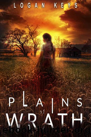 Plains of Wrath: A post-apocalyptic thriller by Logan Keys
