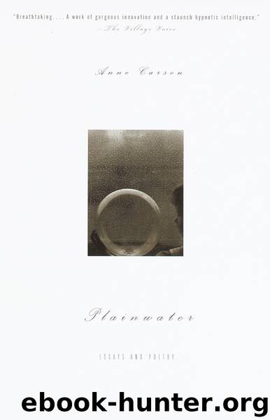 Plainwater by Anne Carson