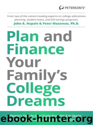 Plan and Finance Your Family's College Dreams by Peter Mazareas