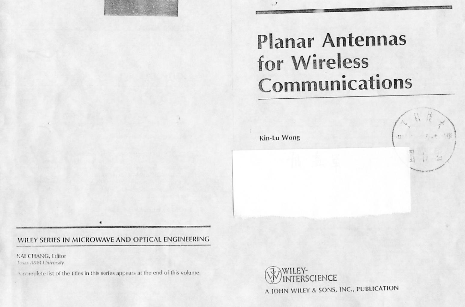 Planar Antennas for Wireless Communications by Kin-Lu Wong