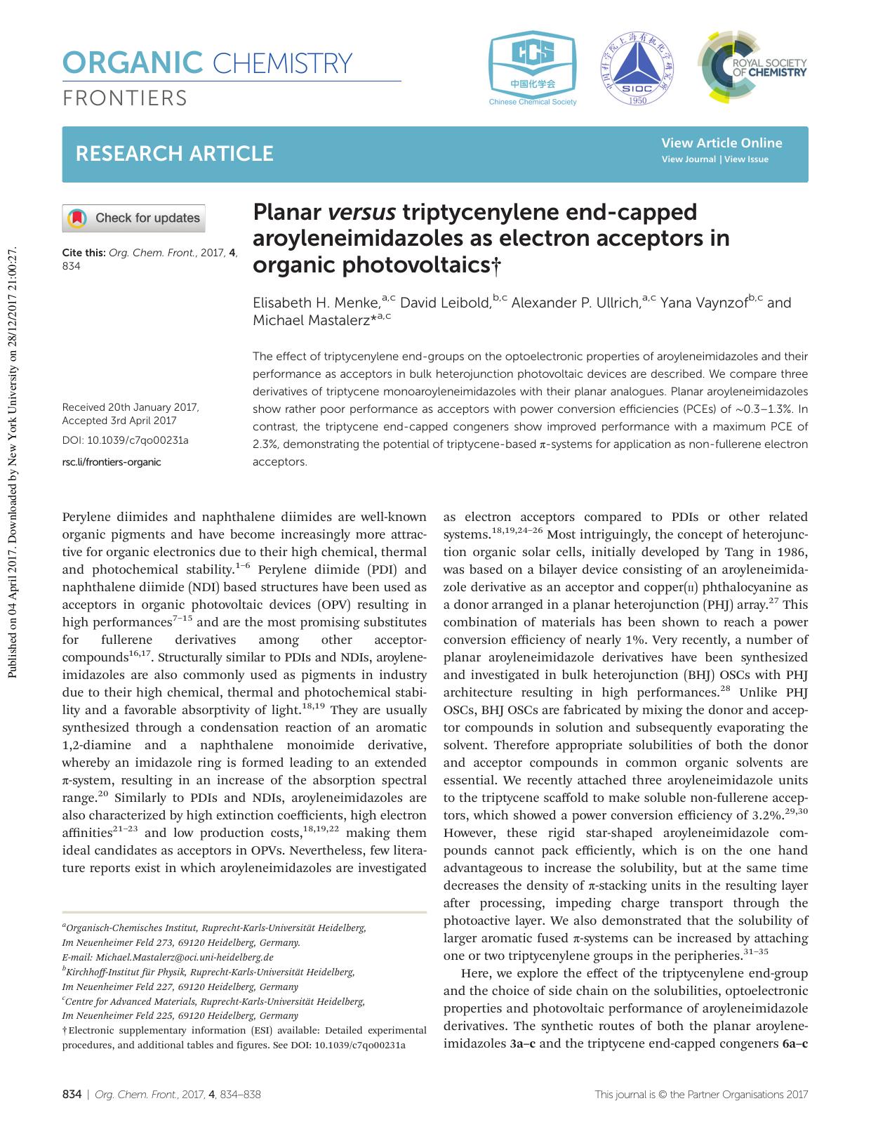 Planar versus triptycenylene end-capped aroyleneimidazoles as electron acceptors in organic photovoltaics by Elisabeth H. Menke David Leibold Alexander P. Ullrich Yana Vaynzof Michael Mastalerz
