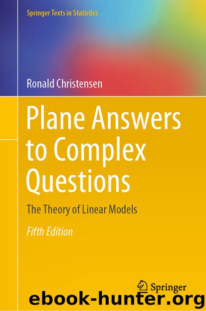 Plane Answers to Complex Questions by Ronald Christensen