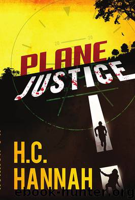 Plane Justice by H.C. Hannah