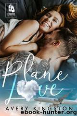 Plane Love by Avery Kingston