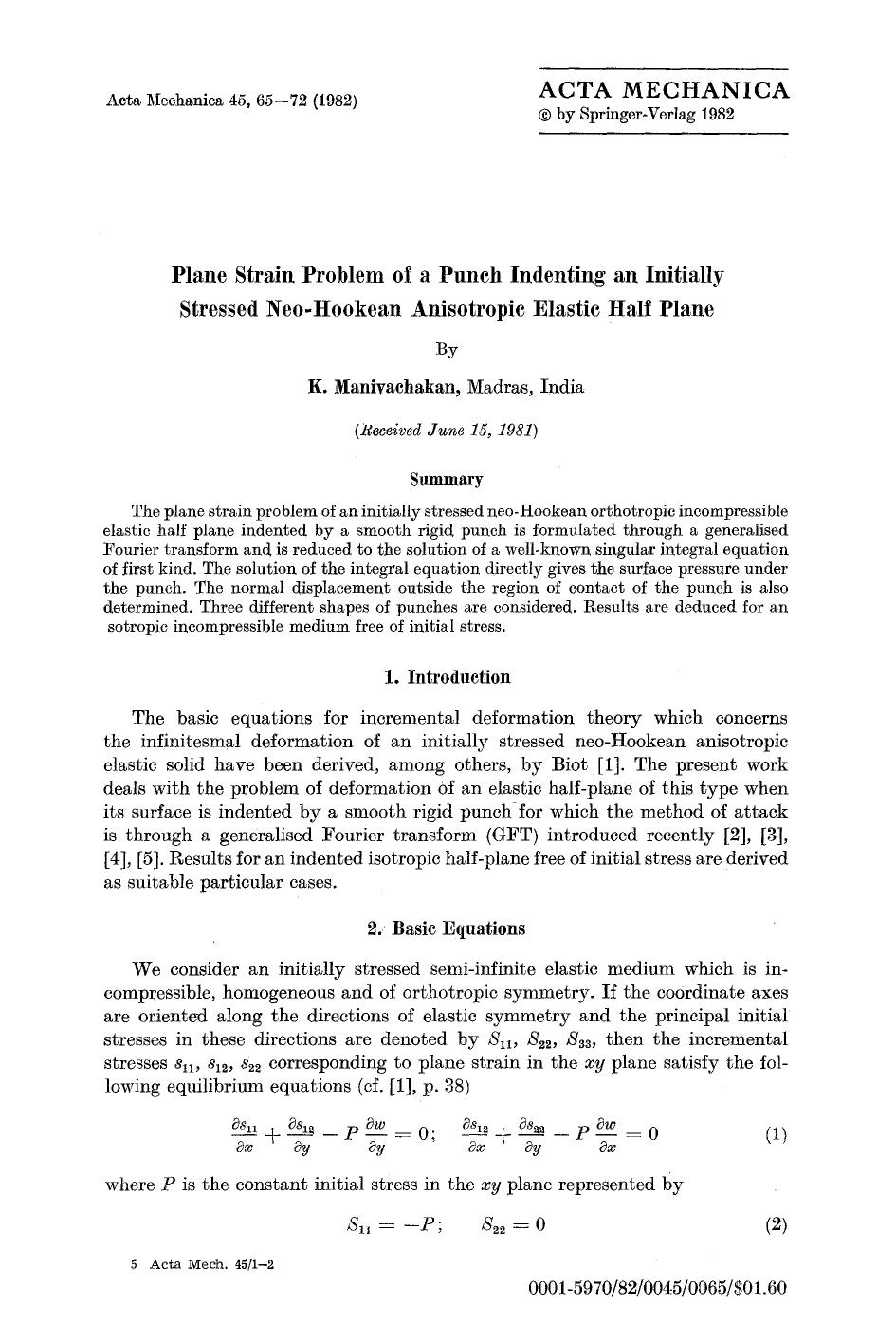Plane strain problem of a punch indenting an initially stressed Neo-Hookean anisotropic elastic half plane by Unknown