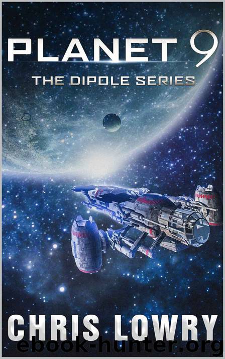 Planet 9 (The Dipole series Book 2) by Chris Lowry