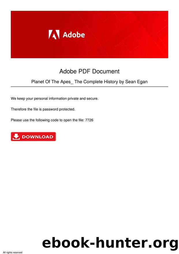 Planet Of The Apes  The Complete History by Sean Egan by Unknown