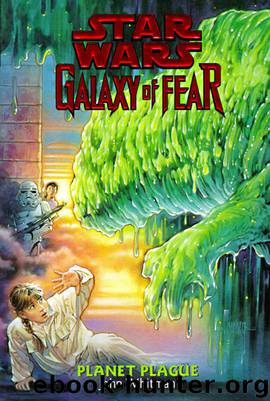 Planet Plague (Galaxy of Fear, 3) by John Whitman