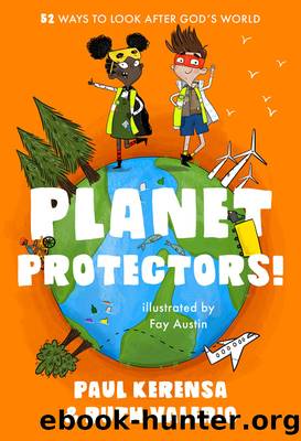 Planet Protectors by Paul Kerensa