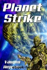 Planet Strike by Heppner Vaughn