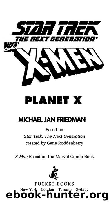 Planet X (Star Trek: The Next Generation) by Michael Jan Friedman