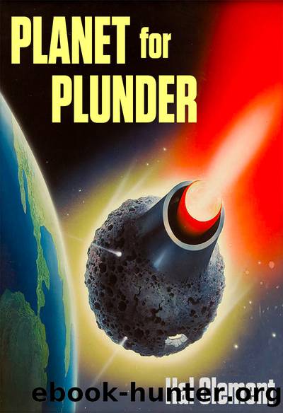Planet for Plunder by Hal Clement