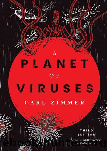 Planet of Viruses, Third Edition by Carl Zimmer