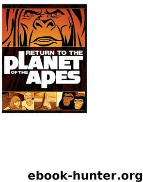 Planet of the Apes - Return to the Planet of the Apes 01 by Visions from Nowhere