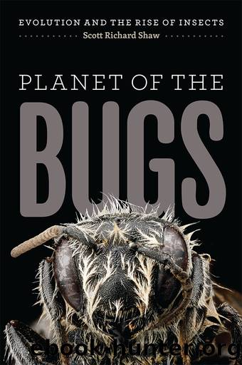 Planet of the Bugs by Scott Richard Shaw