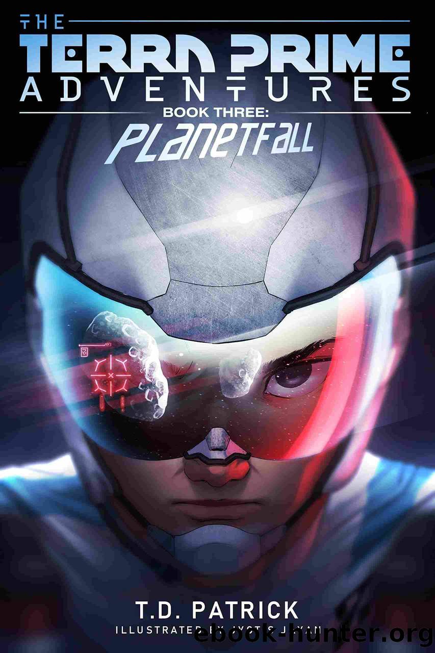 Planetfall by T.D. Patrick