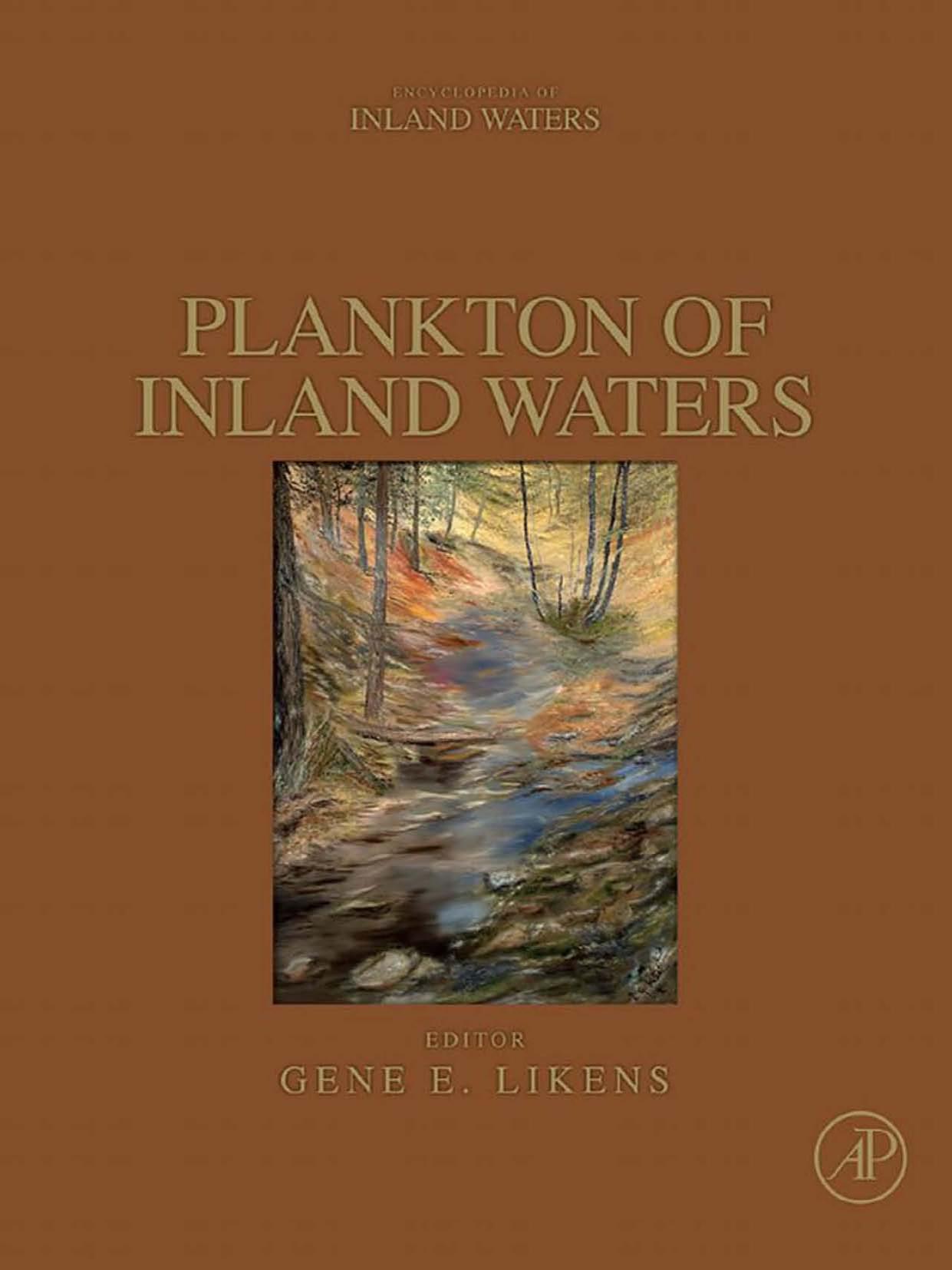 Plankton of inland waters : a derivative of Encyclopedia of inland waters by Gene E Likens