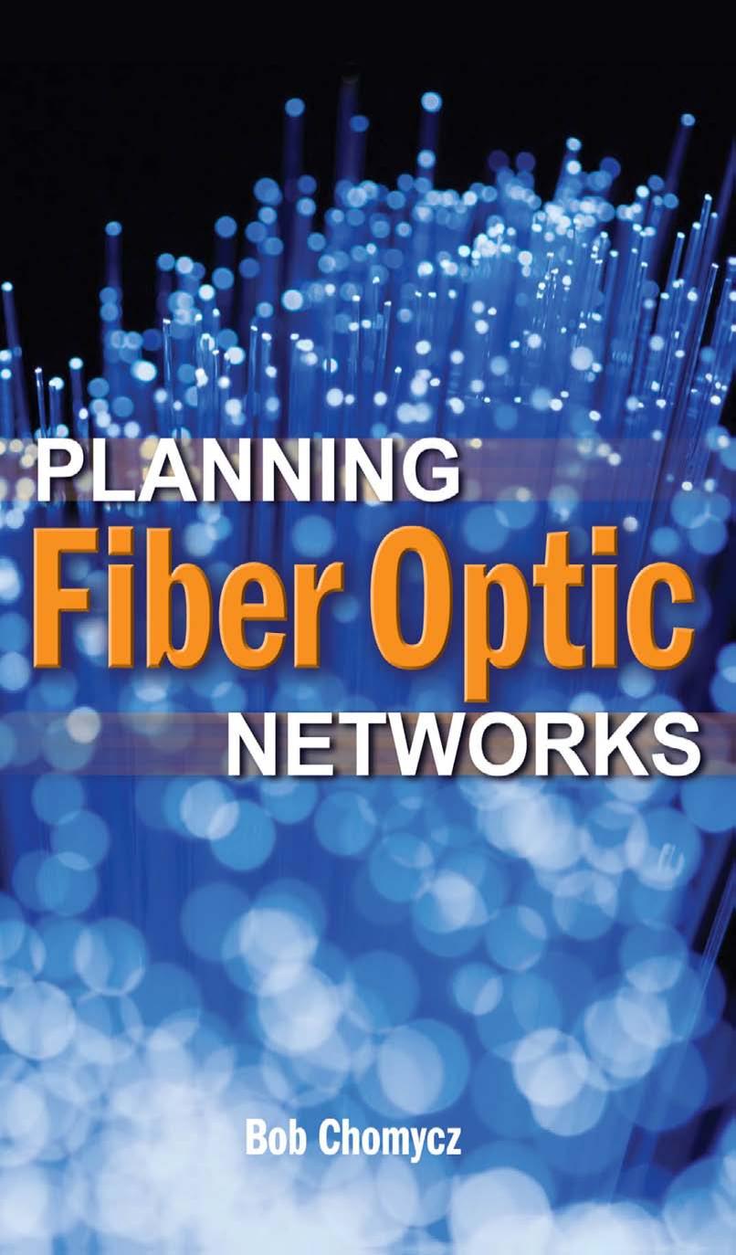 Planning Fiber Optic Networks by Bob Chomycz