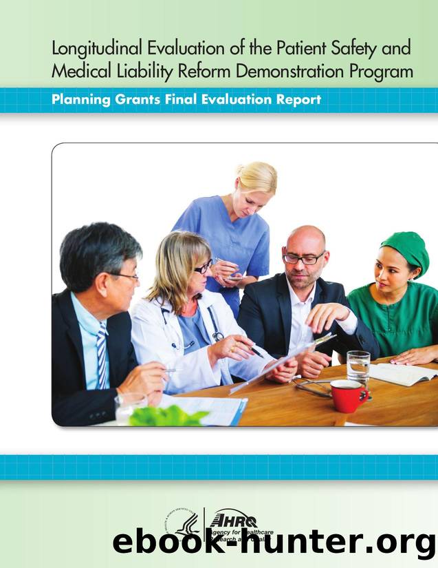 Planning Grants Final Evaluation Report: Longitudinal Evaluation of the PSML Reform Demonstration Program by Agency for Healthcare Research and Quality