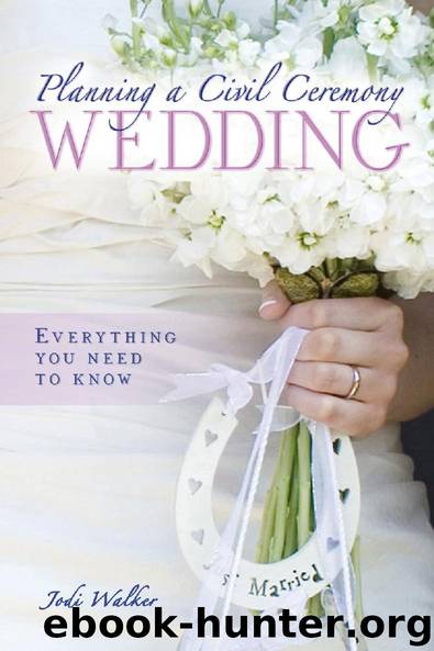 Planning a Civil Ceremony Wedding by Jodi Walker