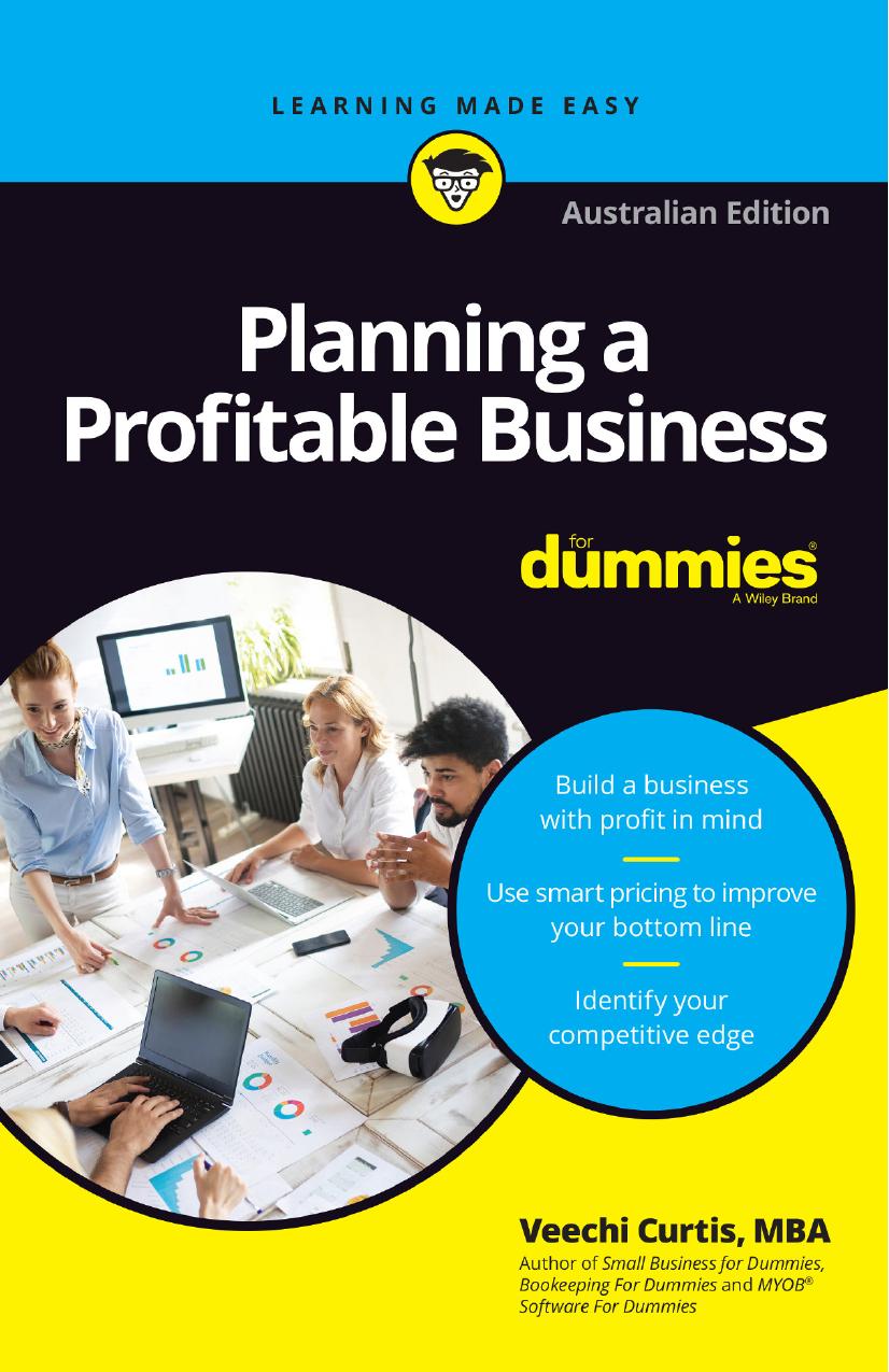 Planning a Profitable Business for Dummies by Veechi Curtis