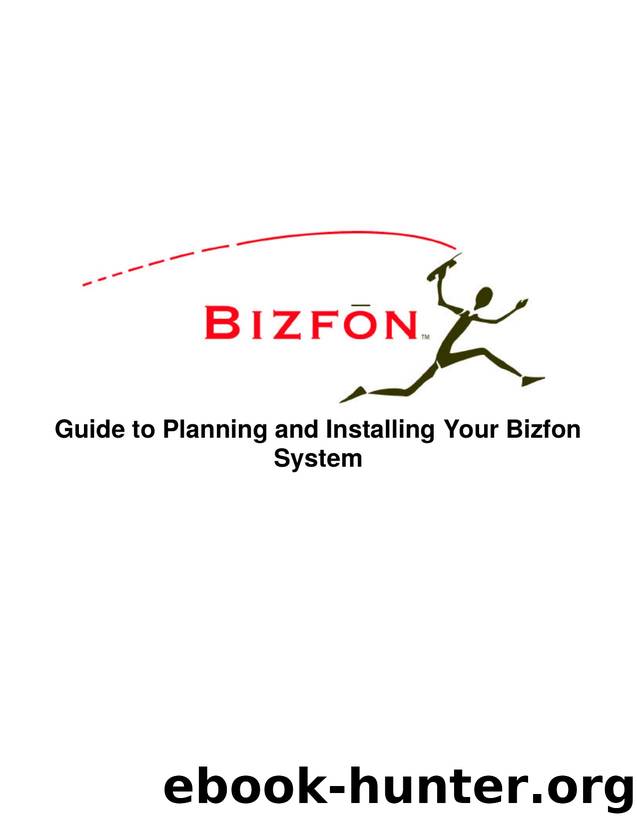 Planning and Installation Guide_Bizfon022405.doc by Preferred Customer