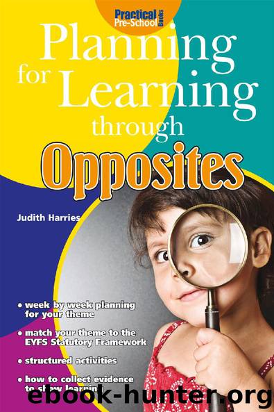 Planning for Learning through Opposites by Judith Harries