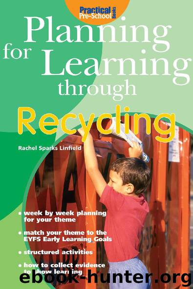 Planning for Learning through Recycling by Rachel Sparks Linfield