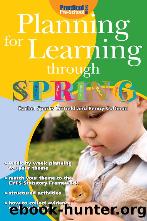 Planning for Learning through Spring by Sparks Linfield Rachel;Warwick Christine; & Christine Warwick