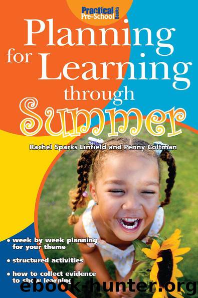 Planning for Learning through Summer by Rachel Sparks Linfield & Penny Coltman