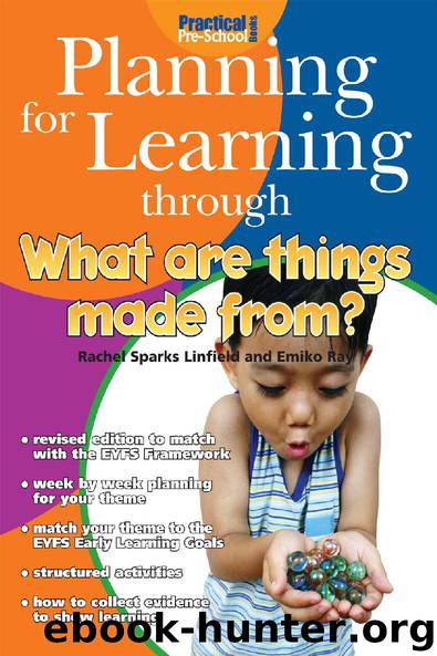 Planning for Learning through What Are Things Made From? by Rachel Sparks Linfield
